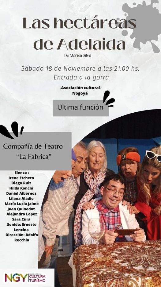 Última Función de la Obra “Las Hectáreas de Adelaida”