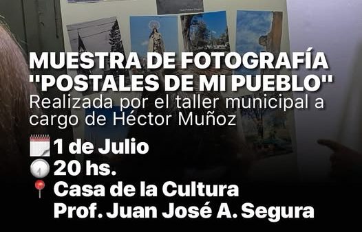 Muestra Fotográfica “Postales de Mi Pueblo”