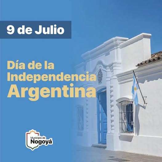 9 de Julio: “Día de la Independencia”