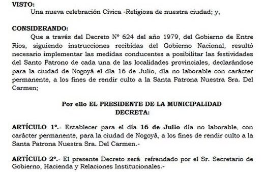 Se estableció como Día No Laborable el 16 de Julio