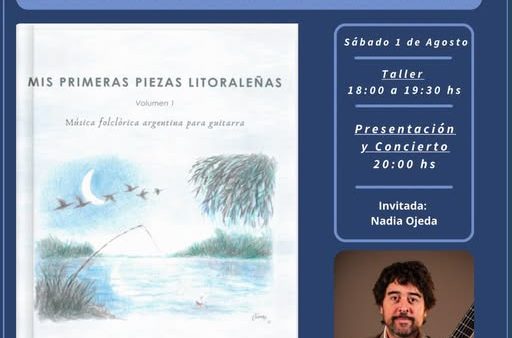 Juan Martín Caraballo presenta: “Mis Primeras Piezas Litoraleñas