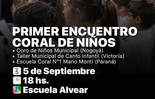 Primer Encuentro Coral de Niños en Nogoyá