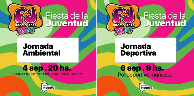 ¡La Fiesta de la Juventud 2026 sigue llenando de energía y propuestas a Nogoyá