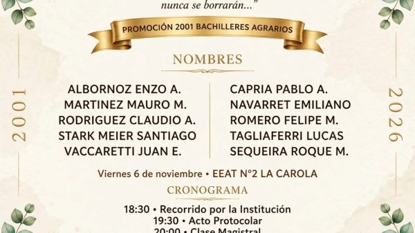 Bodas de Plata Promoción 2001 “Bachilleres Agrarios” Escuela Agrotécnica N°2 “La Carola”